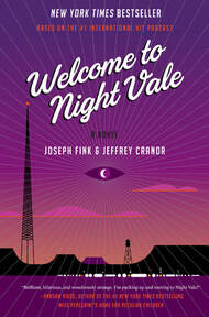 The cover of Welcome to Night Vale by Joseph Fink and Jeffrey Cranor